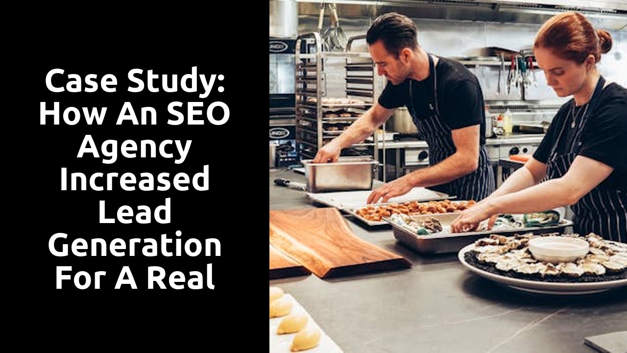 Case Study: How an SEO Agency Increased Lead Generation for a Real Estate Agency