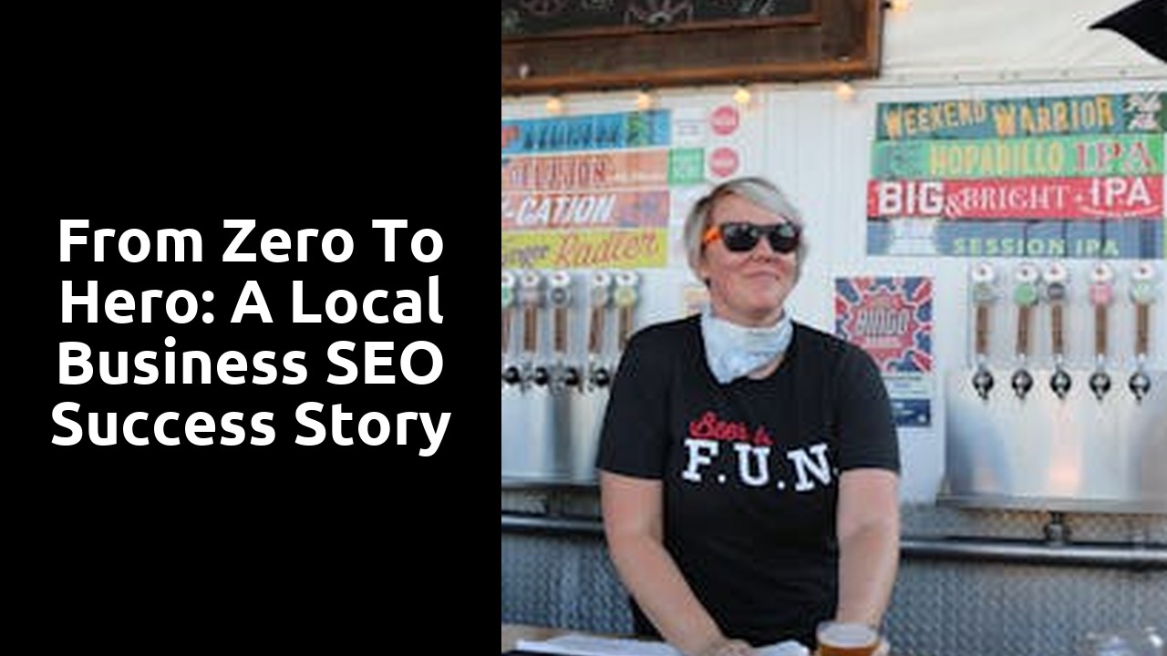 From Zero to Hero: A Local Business SEO Success Story